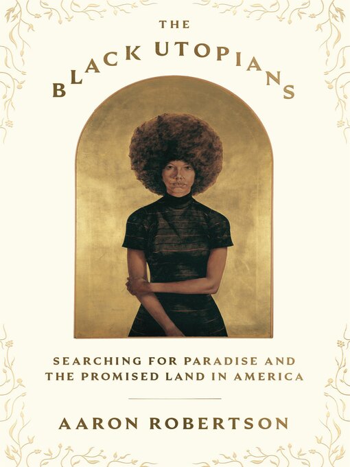 Title details for The Black Utopians by Aaron Robertson - Available